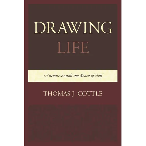 Drawing Life: Narratives and the Sense of Self