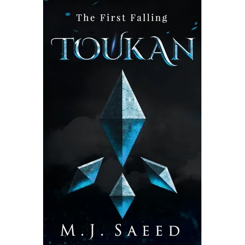 Toukan: The First Falling