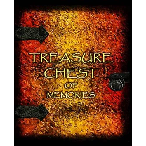 Treasure Chest of Memories