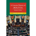 A Concise History of Bolivia
