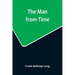 The Man from Time