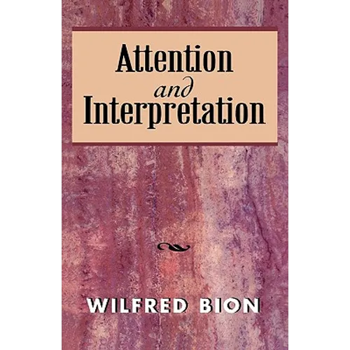 Attention and Interpretation