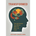 Transformed: How God Renews Your Mind to Make You More Like Jesus