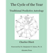 The Cycle of the Year: Traditional Predictive Astrology