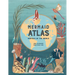 The Mermaid Atlas: Merfolk of the World