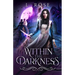 Within the Darkness