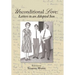 Unconditional Love: Letters to an Adopted Son
