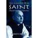 The Making of a Saint: A Psychological Study of the Life of Thomas Merton