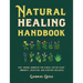 Natural Healing Handbook: 200+ Herbal Remedies for Stress, Better Sleep, Immunity, Digestion, and Everyday Wellness