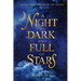 A Night So Dark And Full Of Stars: Twelve Tales Inspired By The Zodiac