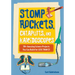 Stomp Rockets, Catapults, and Kaleidoscopes: 30+ Amazing Science Projects You Can Build for Less Than $1