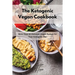 The Ketogenic Vegan Cookbook: More Than 50 Delicious Vegan Recipes for Your Ketogenic Diet