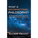 What is Reformational Philosophy?: An Introduction to the Cosmonomic Philosophy of Herman Dooyeweerd