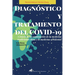 Diagnóstico y tratamiento del COVID-19 a través de la combinación de la Medicina Tradicional China y la Medicina Occidental