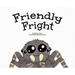 Friendly Fright