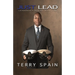 Just Lead: Leadership Begins With You