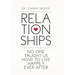 Relationships: No One Taught Us How to Live Happily Ever After