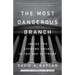 The Most Dangerous Branch: Inside the Supreme Court in the Age of Trump