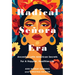 Radical Señora Era: Ancestral Latin American Secrets for a Happier, Healthier Life