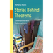 Stories Behind Theorems: Conversations with Mathematicians
