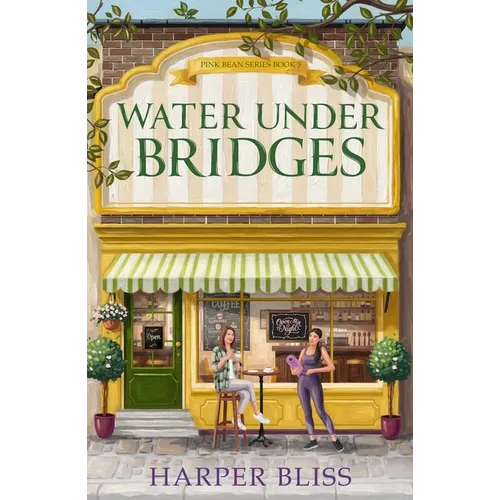 Water Under Bridges