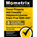 Texas Property and Casualty Insurance License Exam Prep 2026-2027 - 3 Full-Length Practice Tests, Secrets Study Guide and Review: [Detailed Answer Exp