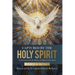 Captured by the Holy Spirit: An Invitation into the Mystery and Majesty of the Spirit
