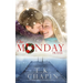 One Monday Prayer