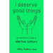 I Deserve Good Things: An Introductory Guide to Abortion Support