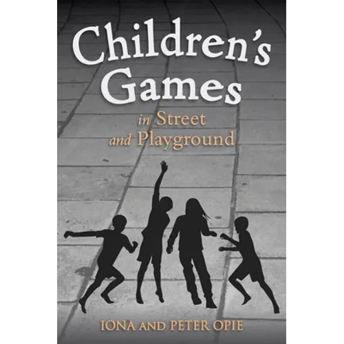 Children's Games in Street and Playground