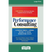 Performance Consulting: A Strategic Process to Improve, Measure, and Sustain Organizational Results [16 Pt Large Print Edition]
