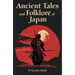 Ancient Tales and Folklore of Japan