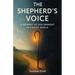 The Shepherd's Voice: A Journey of Discernment in a Noisy World