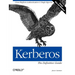 Kerberos: The Definitive Guide