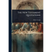 The New Testament Quotations