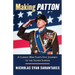 Making Patton: A Classic War Film's Epic Journey to the Silver Screen