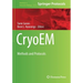 Cryoem: Methods and Protocols