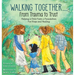 Walking Together..... From Trauma to Trust: Helping a Child Form a Foundation For Hope and Healing