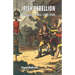 Irish Rebellion: Protestant Polemic 1798-1900