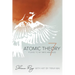 Atomic Theory 7: Poems to My Wife and God