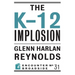 The K-12 Implosion