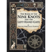 The Book of the Nine Knots & the Left-Hand Gate