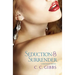 Seduction and Surrender