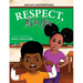 Respect, It's In You
