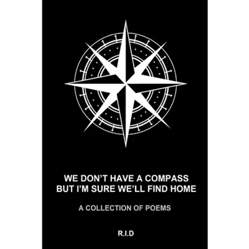 we don't have a compass but i'm sure we'll find home