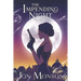 The Impending Night