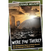 Were You There?: Over 300 Wonderful, Weird, and Wacky Moments from the Pittsburgh Civic/Mellon Arena