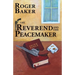 The Reverend and the Peacemaker