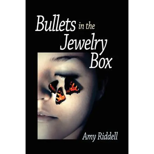 Bullets in the Jewelry Box