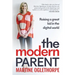 The Modern Parent: Raising a great kid in the digital world